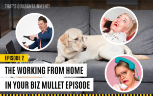 Working from home business mullet Mike Ganino Hillary Weiss Rachael Kay Albers